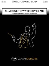 Someone to Watch over Me Concert Band sheet music cover